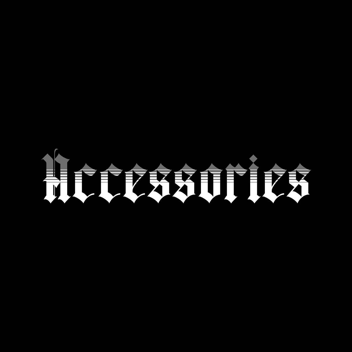 Accessories